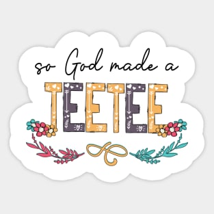 So God Made A Teetee Happy Mother's Day Sticker